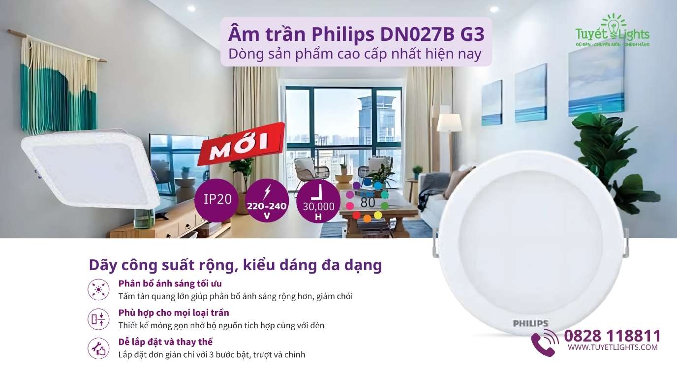 Đèn led âm trần Philips DN027B G3 - Dòng sản phẩm cao cấp nhất hiện nay